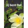 Jij bent DAT